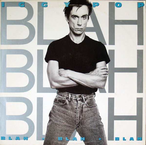 Iggy Pop : Blah-Blah-Blah (LP, Album)