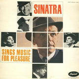 Frank Sinatra : Sinatra Sings Music For Pleasure (LP, Comp, RE)