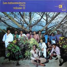 Les Ambassadeurs D'Haïti* : Les Ambassadeurs D'Haïti Volume II (LP)