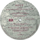 Felt : Sunlight Bathed The Golden Glow (12", Single)