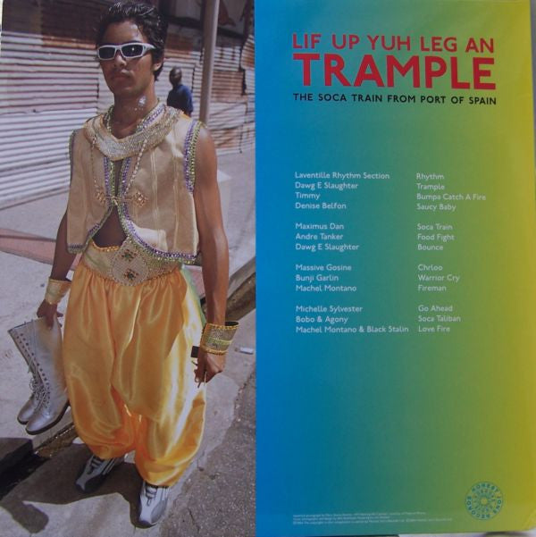 Various : Lif Up Yuh Leg An Trample: The Soca Train From Port Of Spain (2xLP, Comp)