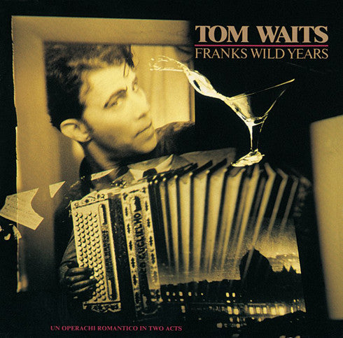 Tom Waits : Franks Wild Years (LP, Album, Gat)