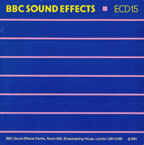 British Broadcasting Corporation : BBC Sound FXCD 15 Rural Atmospheres (CD)
