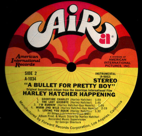 Harley Hatcher : A Bullet For Pretty Boy (LP)