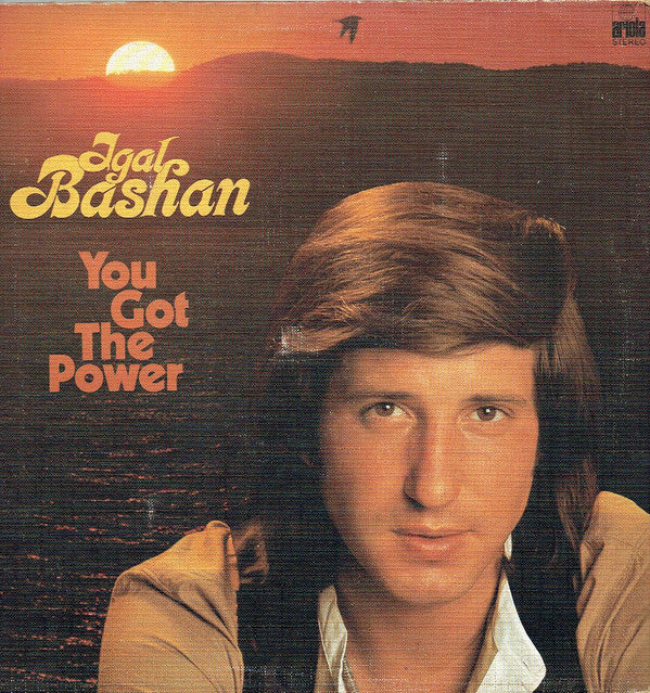 Igal Bashan* : You Got The Power (LP, Album)