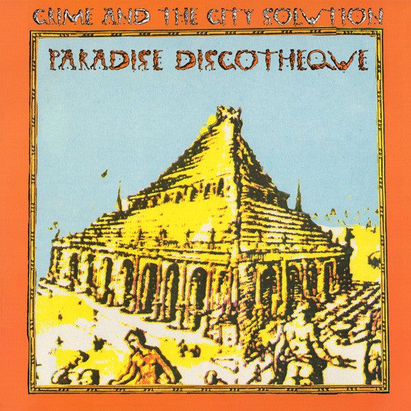 Crime And The City Solution* : Paradise Discotheque (LP, Album)