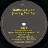 Danielle Dax : Jesus Egg That Wept (LP, MiniAlbum)