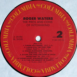 Roger Waters : The Pros And Cons Of Hitch Hiking (LP, Album, RE)