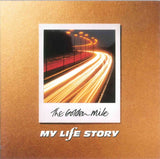 My Life Story : The Golden Mile (CD, Album, Enh)
