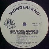 Debbie Weems : Debbie Weems Sing Songs From The CBS - TV Show Captain Kangaroo (LP)