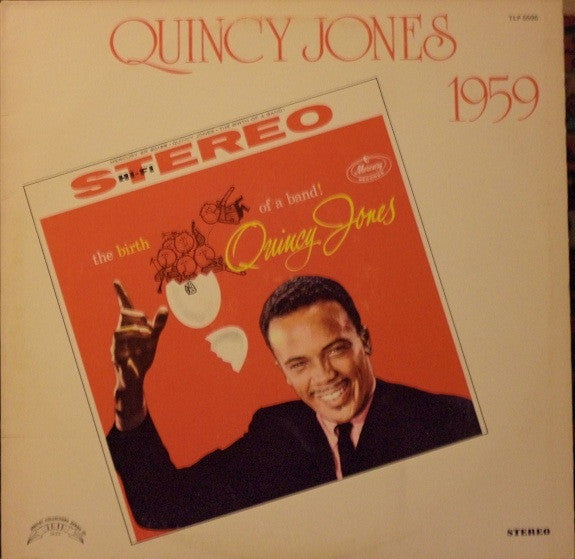 Quincy Jones : The Birth Of A Band (LP, Album, RE)