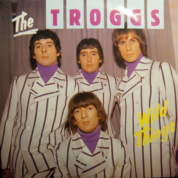 The Troggs : Wild Things (LP, Comp)