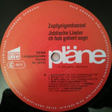 Zupfgeigenhansel : Jiddische Lieder ('ch Hob Gehert Sogn) (LP, Album, RE)