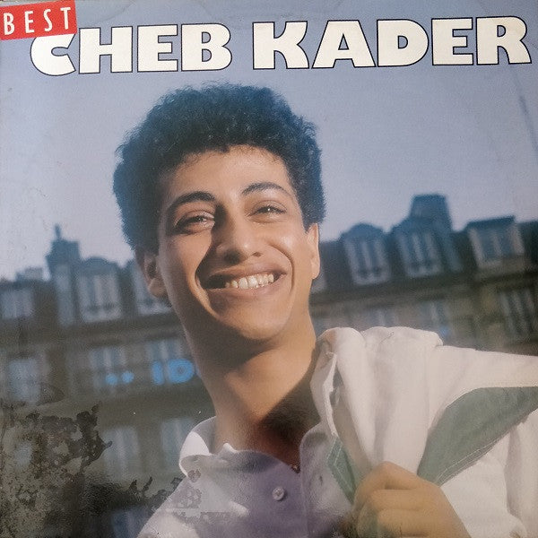 Cheb Kader : Best (LP, Comp)