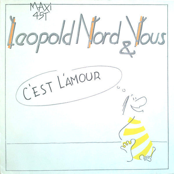 Léopold Nord & Vous* : C'est L'amour (12", Maxi)