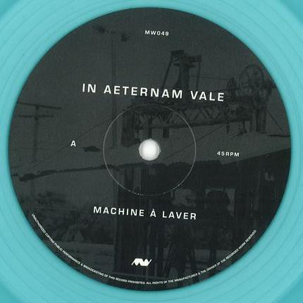 In Aeternam Vale : Machine À Laver / Ultrabase (12", Single, Ltd, Num, Blu)