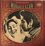 Naushad, Shakeel Badayuni : The Story And Songs Of K. Asif's Mughal-E-Azam (3xLP, Album, Gat)