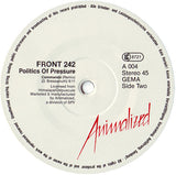 Front 242 : Politics Of Pressure (12")