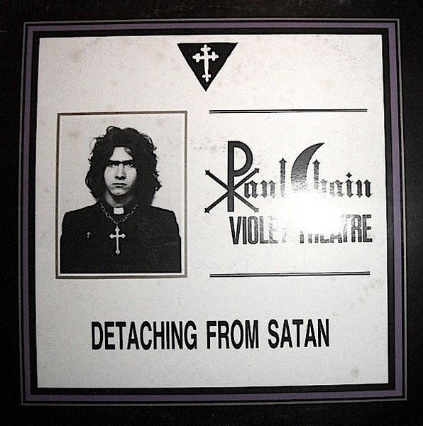 Paul Chain Violet Theatre : Detaching From Satan (12", EP, RP)