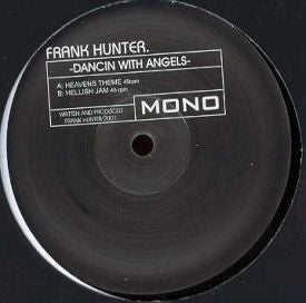 Frank Hunter : Dancin With Angels (12")