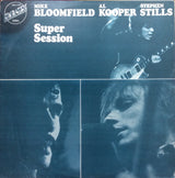 Mike Bloomfield / Al Kooper / Stephen Stills : Super Session (LP, Album)