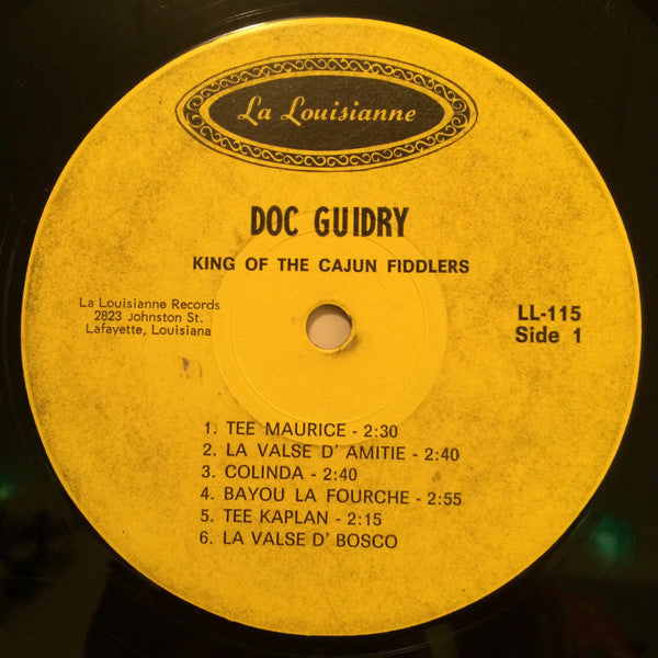 "Doc" Guidry* : King Of The Cajun Fiddlers (LP, Album)