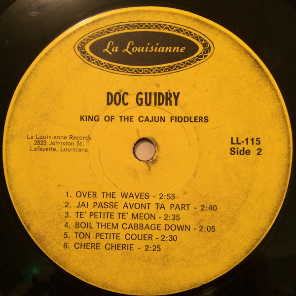 "Doc" Guidry* : King Of The Cajun Fiddlers (LP, Album)