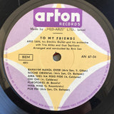Aris San : To My Friends (LP, Album)