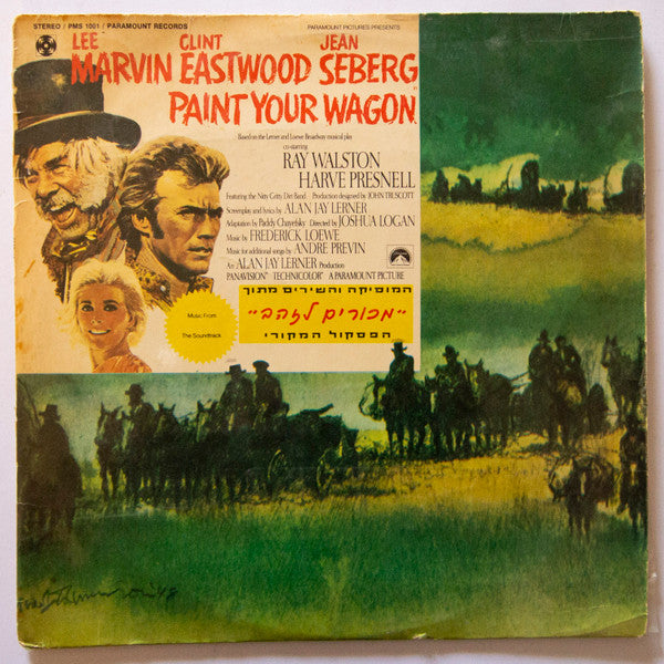 Various : Paint Your Wagon:  Music From The Soundtrack (LP, Album)