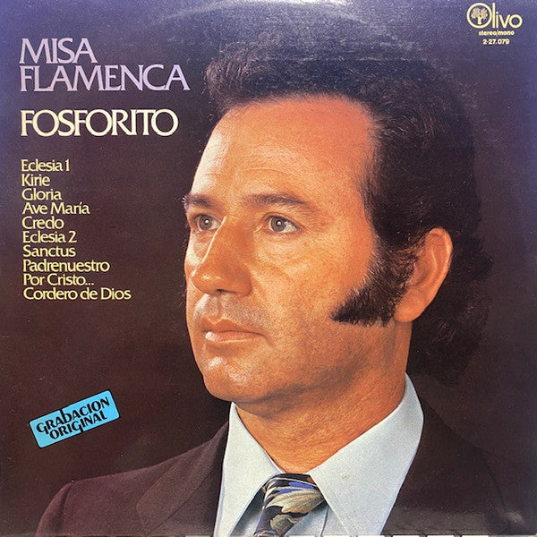 Fosforito : Misa Flamenca (LP, RE)