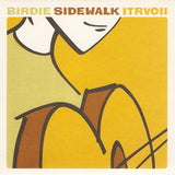 Birdie (2) : Sidewalk (7", Single)
