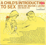 Dr. Milton I. Levine And Melba Rae : A Child's Introduction To Sex (LP, Mono, Abb)