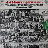 Reuven Morgan : 44 Hours In Jerusalem / The Visit Of President Anwar Sadat (LP, Album)