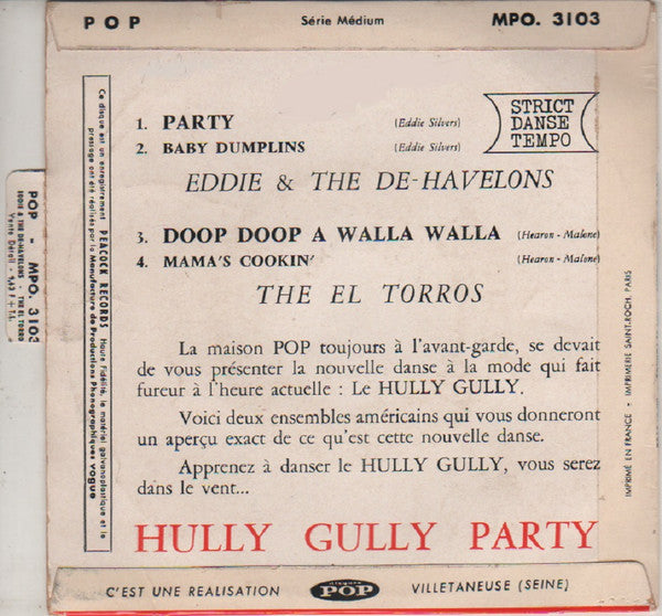 Eddie And The De Havelons, The El Torros : Hully Gully Party (7", EP)