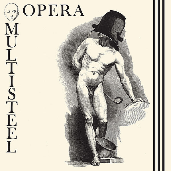Opera Multisteel* : Opera Multi Steel (12", EP, RE, RM)