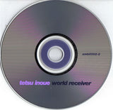 Tetsu Inoue : World Receiver (CD, Album)