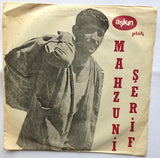 Aşık Mahzuni Şerif : Nem Kaldı / Loy Loy (7")