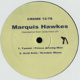 Marquis Hawkes : Maladaptive Brain Dysfunction EP (12", EP)