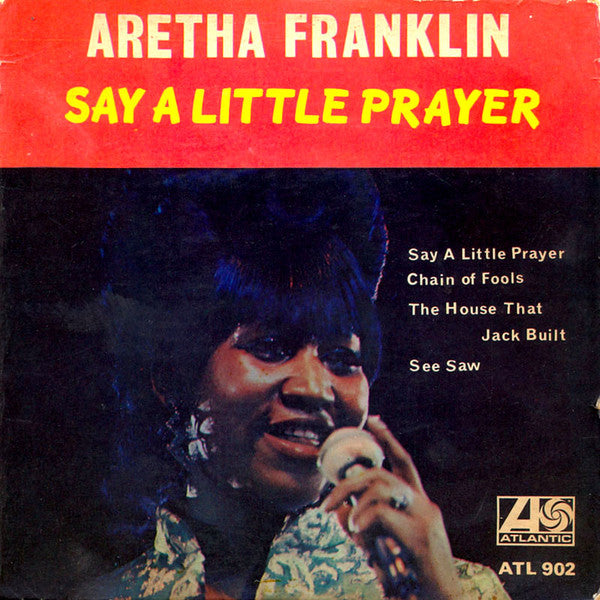 Aretha Franklin : Say A Little Prayer (7", EP)