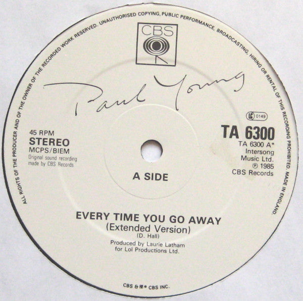 Paul Young : Every Time You Go Away (Extended Remix Version) (12", Single)