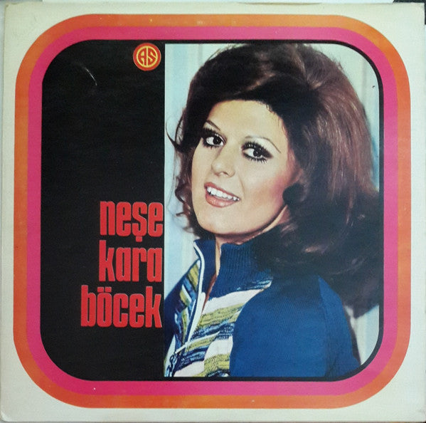 Neşe Karaböcek : Neşe Karaböcek (LP)