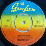 Zeki Müren : Derbederim / Nazar Mı Değdi Bize  (7", Single)