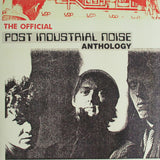 Post Industrial Noise : The Official Anthology (LP, Album, RE, RM, Gol)