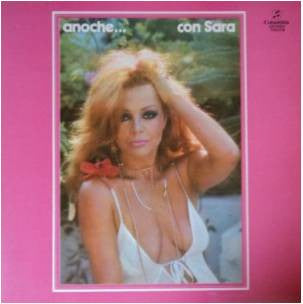 Sara Montiel : Anoche... Con Sara (LP, Album, Gat)
