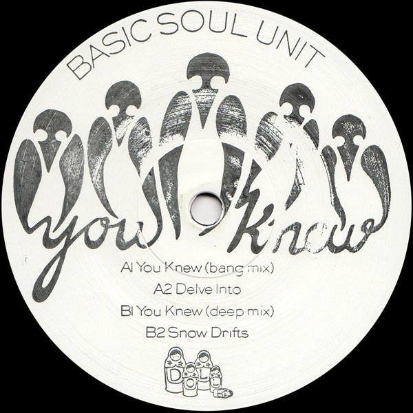 Basic Soul Unit : You Knew (12", Sta)