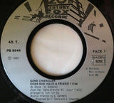 Gene Chandler : Does She Have A Friend? (7")