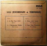 Zager & Evans : 2525 (Exordium & Terminus) (7", EP)