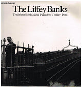 Tommy Potts : The Liffey Banks - Traditional Irish Music Played By Tommy Potts (LP, Album)