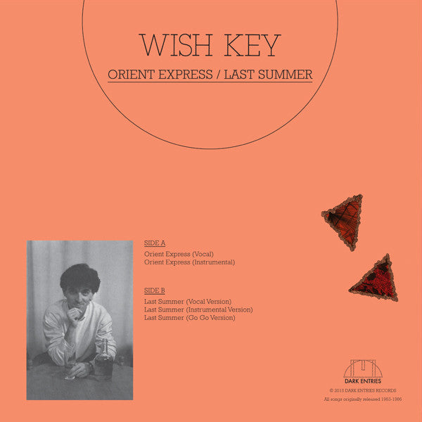 Wish Key : Orient Express / Last Summer (12", EP, RE, RM)