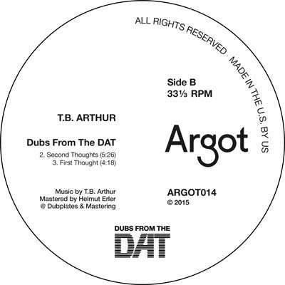 T.B. Arthur : Dubs From The DAT (12", EP)